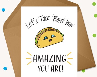 pics Taco Puns About Love taco pun card etsy
