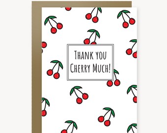 Thank You Card Thank You Cherry Much Thank You Gift Appreciation Card Gratitude Card Cute Thank You Card Gift for Hostess