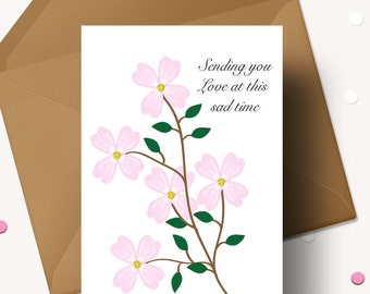 Elegant Flower Sympathy Card Condolence Sympathy Card Sorry for Your Loss Card Love Dogwood Flower Prayers for You Card Thinking of You Card
