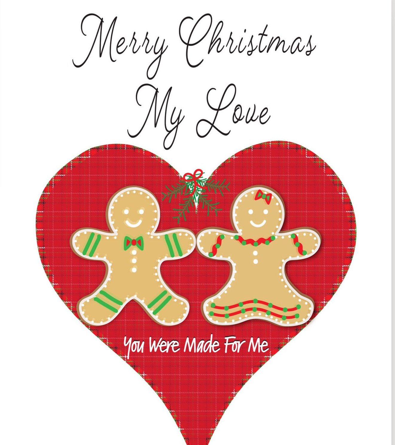 Christmas Love Card Merry Christmas My Love Gingerbread Card