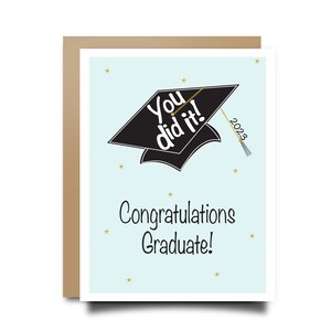 Graduation Card Graduate Congratulations Card Congrats Grad Graduation Gift For Graduate 2022 College High School Graduation You did It Grad