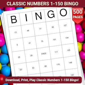 Classic Numbers 1-150 Bingo Cards - 500 Pages to Download and Print