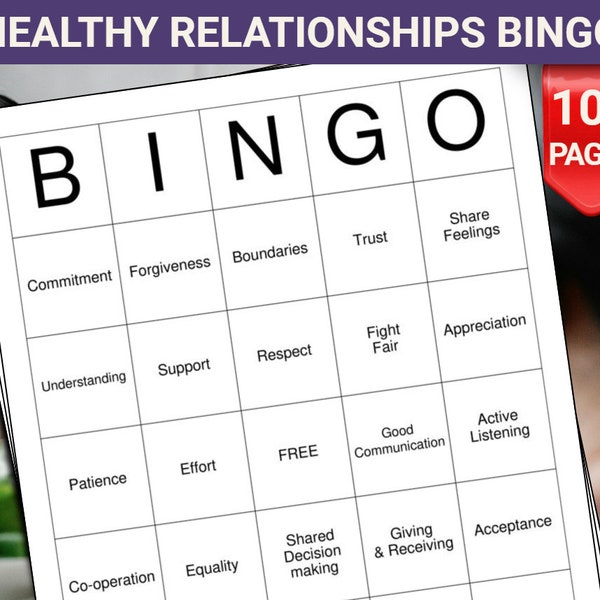 Healthy Relationships Bingo Cards - 100 Pages to Download and Print