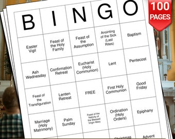 May include: A black and white bingo card with the title "Church Traditions Bingo" and 100 pages. The card has 25 squares with various church traditions listed in each square, such as "Easter Vigil", "Feast of the Holy Family", "Feast of the Assumption", "Anointing of the Sick (Last Rites)", "Baptism", "Ash Wednesday", "Confirmation Retreat", "Eucharist (Holy Communion)", "Lent", "Pentecost", "Feast of the Transfiguration", "Lenten Retreat", "FREE", "First Holy Communion", "Good Friday", "Marriage (Holy Matrimony)", "Palm Sunday", "Feast of the Nativity of the Blessed Virgin Mary", "Ordination (Holy Orders)", "Epiphany", "Christmas", and "Advent".