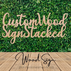 Custom Stacked Wood Sign, Choose Favorite Font. Great for Birthday, Nursery, Backdrop, Office Wall, Wedding Sign and More.