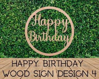 Happy Birthday Round Wooden Sign, Design 4, Great for your next Birthday.