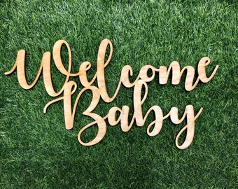 Welcome Baby wood sign, great for Baby Shower, Gender Reveal Party or Nursery room