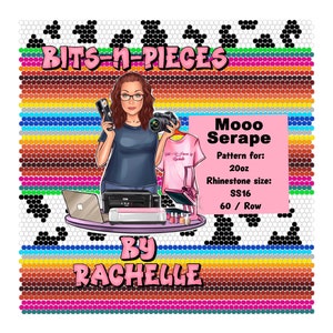 May include: A digital illustration of a woman holding a camera and a phone. The image is set against a colourful striped background with the text "BITS-N-PIECES" at the top. The text "Mooo Serape" is in a pink box with the words "Pattern for: 20oz Rhinestone size: SS16 60 / Row" below it. The text "BY RACHELLE" is at the bottom of the image.