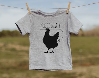 Guess What Chicken Butt Unisex Toddler Shirt - Etsy