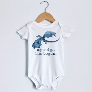 Dragon "My Reign Has Begun" Baby Onesie®