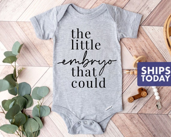 IVF Baby Onesie®: The Little Embryo That Could, 100% Cotton