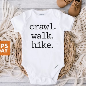 Crawl Walk Hike Baby Onesie® - Cotton Blend
