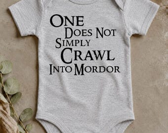 One Does Not Simply Crawl Baby Onesie®- Halfling Bodysuit - Nerdy Gift Idea