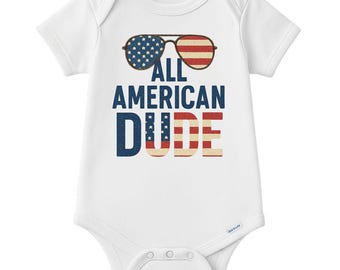 American Dude Baby Onesie: 4th of July Patriotic Bodysuit