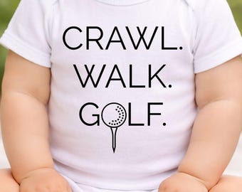 Crawl Walk Golf Onesie® | Golf Baby Outfit | Future Golfer Bodysuit