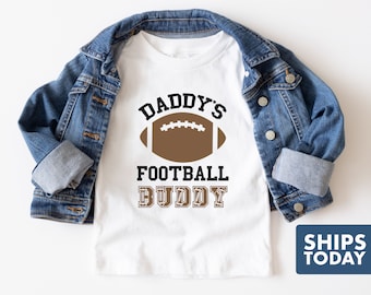 Daddy's Football Buddy Shirt - Funny Toddler Shirt - Sports Toddler Gift - Toddler Boy Clothes - Toddler Boy Gift - Fathers Day Gift