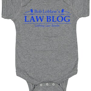 Bob Loblaw&#39;s Law Blog Arrested Development Baby One Piece