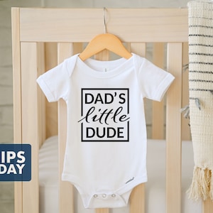 Dad's Little Dude Onesie® 100% Cotton or Cotton Blend Available in White or Gray White