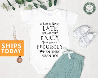 A Baby Is Never Late Onesie® - 100% Cotton - Available in White, Pink or Grey