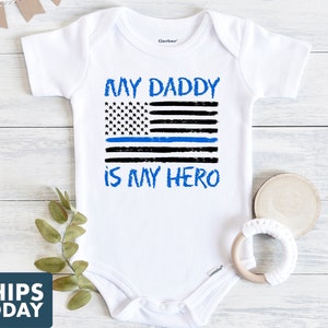 My Daddy Is My Hero Police Onesie® - White 100% Cotton