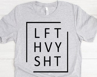 Camiseta LFT HVY SHT, camiseta de entrenamiento de levantamiento de pesas, camiseta de motivación para hacer ejercicio en el gimnasio, camiseta para levantar cosas pesadas, camiseta divertida para el gimnasio, camiseta para el gimnasio para hombres, regalo para el gimnasio para hombres