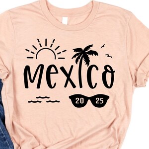 Mexiko Reise 2025, Mädchen Mexiko Reise Hemden, Mexiko Reise Hemden, Mexiko Urlaubshemden, Mexiko Familienhemden, Mexiko 2025 Hemden, Mexiko-T-Shirt