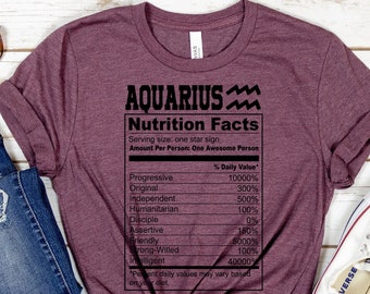 Aquarius Nutrition Facts, Aquarius Shirt, Aquarius Gift, Gift For An Aquarius, Aquarius Merch, Aquarius Apparel, Aquarius Funny Gift