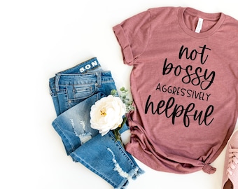 Camiseta No mandona agresivamente servicial, camiseta divertida para mujer, regalo para mamá, regalo para amiga mandona, camiseta divertida para maestra, regalo para jefe, camiseta divertida