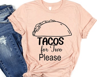 Tacos For Two, Koszulka z ogłoszeniem ciąży, Zabawna koszulka z ogłoszeniem ciąży, Koszulka ciążowa, Prezent dla kobiet w ciąży, Koszulka ciążowa