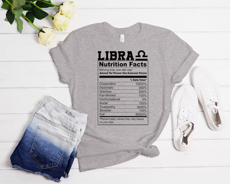 Libra Nutrition Facts, Libra Shirt, Libra Gift, Gift For A Libra, Libra Merch, Libra Apparel, Libra Funny Gift, Libra Birthday Shirt Athletic Heather