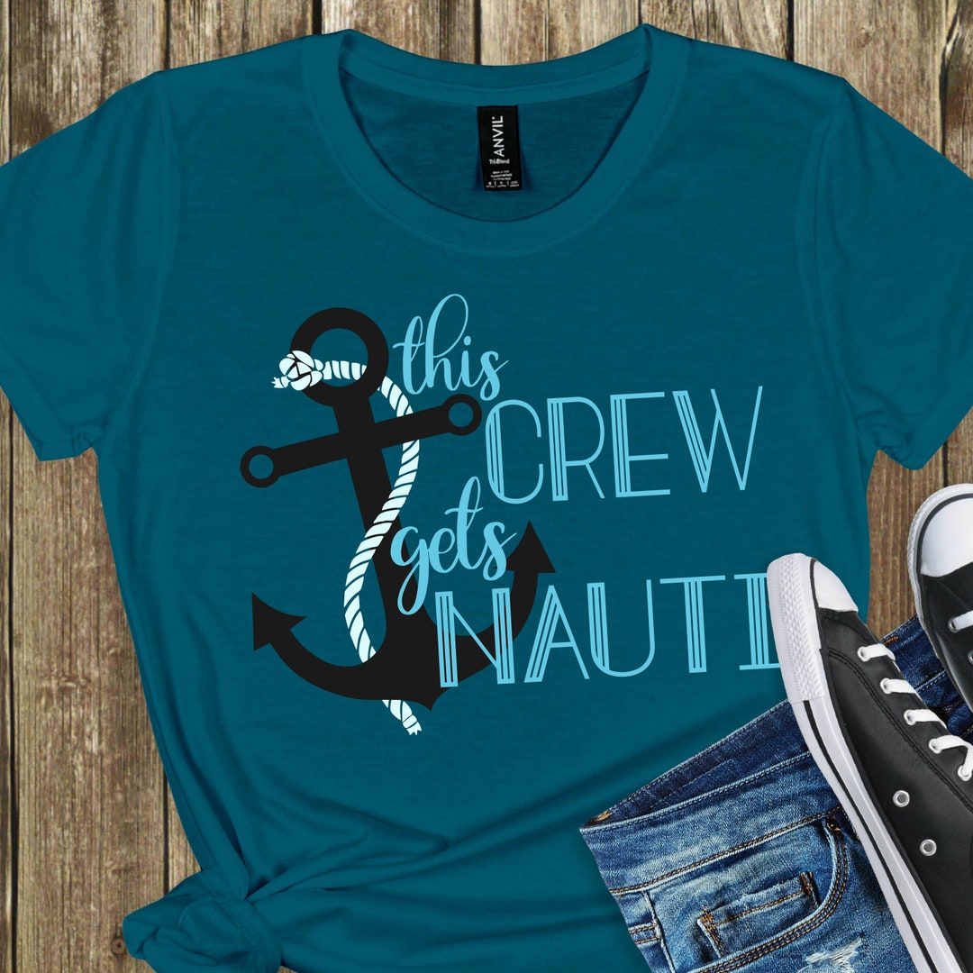 Summer Svg Crew Gets Nauti Svg Boat Svg Summer Svgsummer - Etsy