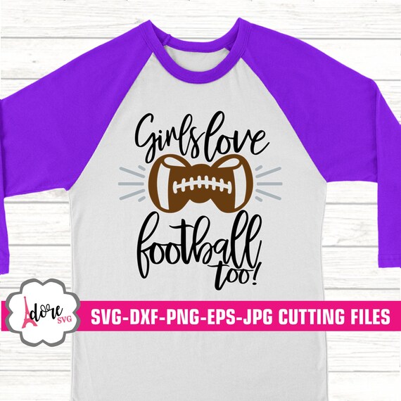 Girls Love Football Too Svg Football Svg Priceless Svg Etsy