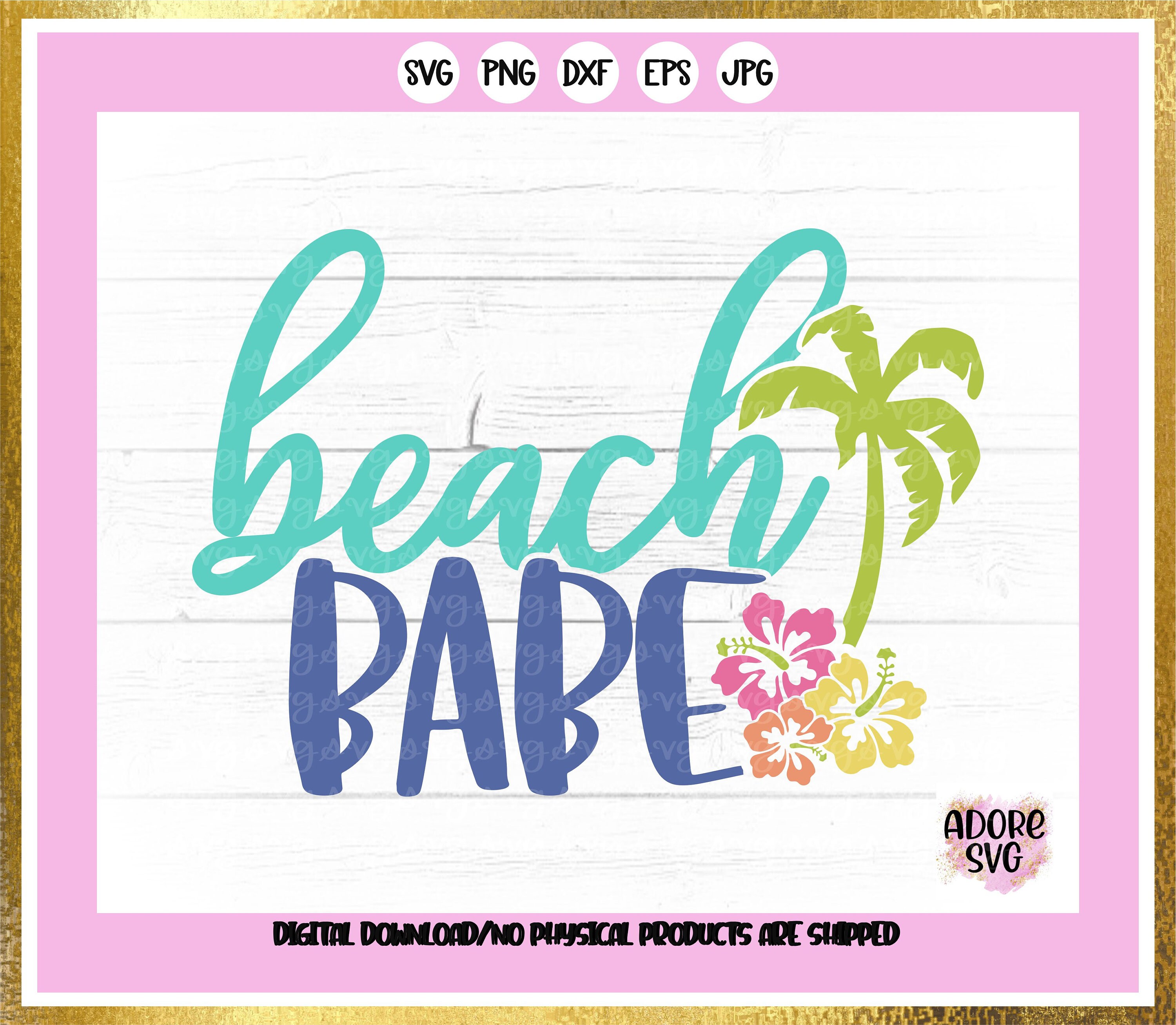 Download Summer Svg Beach Babe Svg Vacation Svg Babe Svg Beach Svg Summertime Svg Summer Svg Design Summer Cut File Summer Cricut