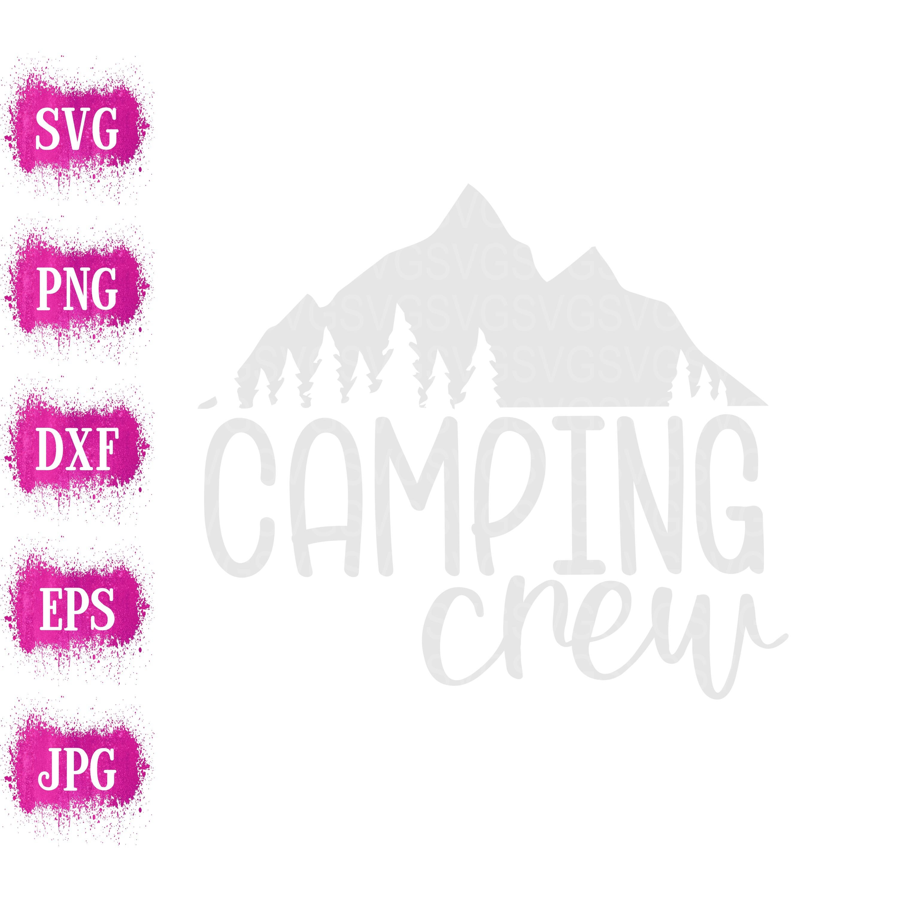 Download Camping Crew Svg Campfire Svg Mountians Svg Camping Svg Adventure Svg Traveling Svg Camper Svg Camping Svg Designs Cricut Cut File