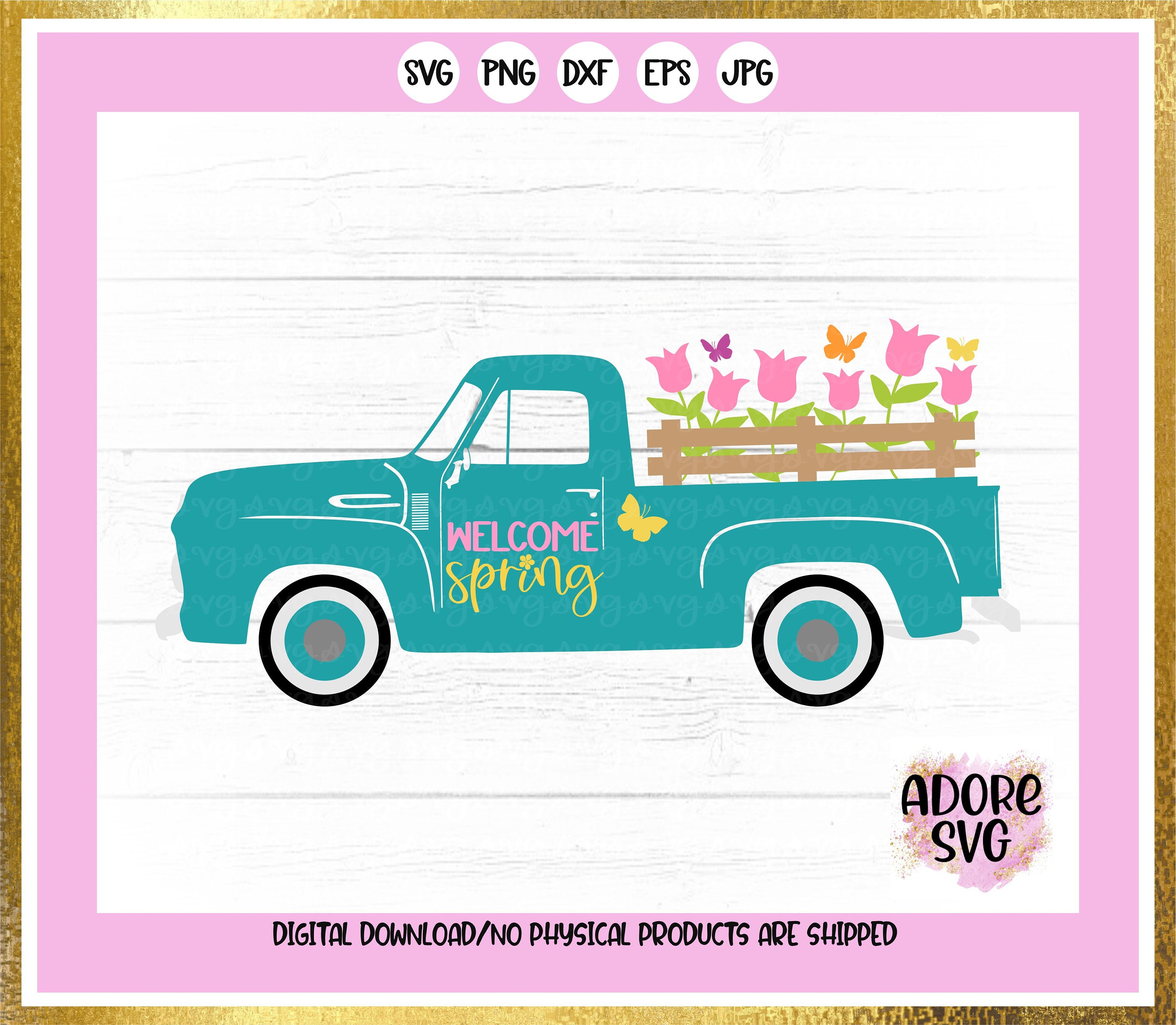 Download Spring Svg Welcome Spring Svg Vintage Truck Svg Old Truck Svg Welcome Svg Spring Svg Design Spring Cut File Spring Cricut