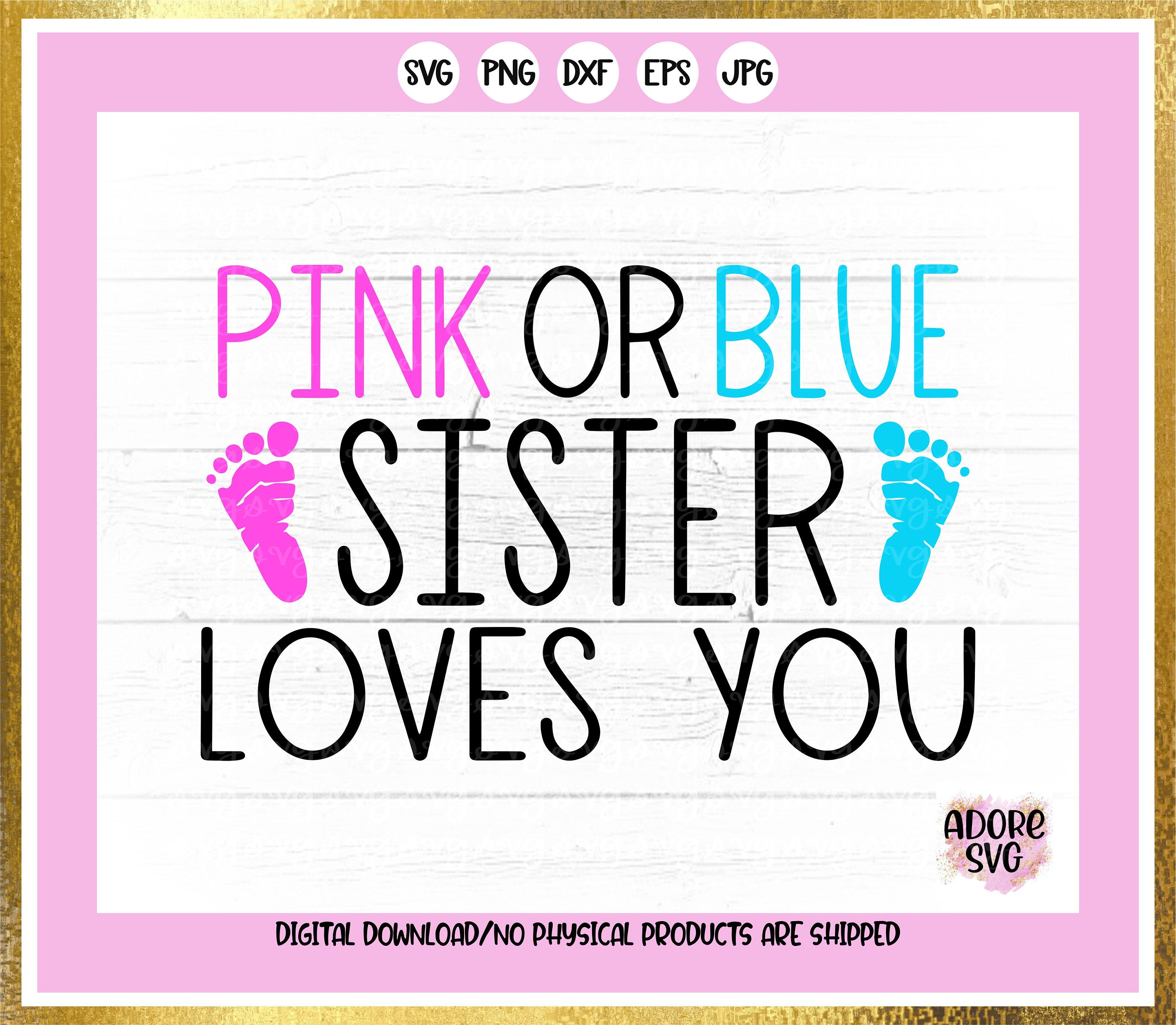 Download Gender Reveal Svg Pink Or Blue Sister Loves You Svg Baby Gender Reveal Svg Pink Or Blue Svg Baby Reveal Svg Gender Reveal Svg Design