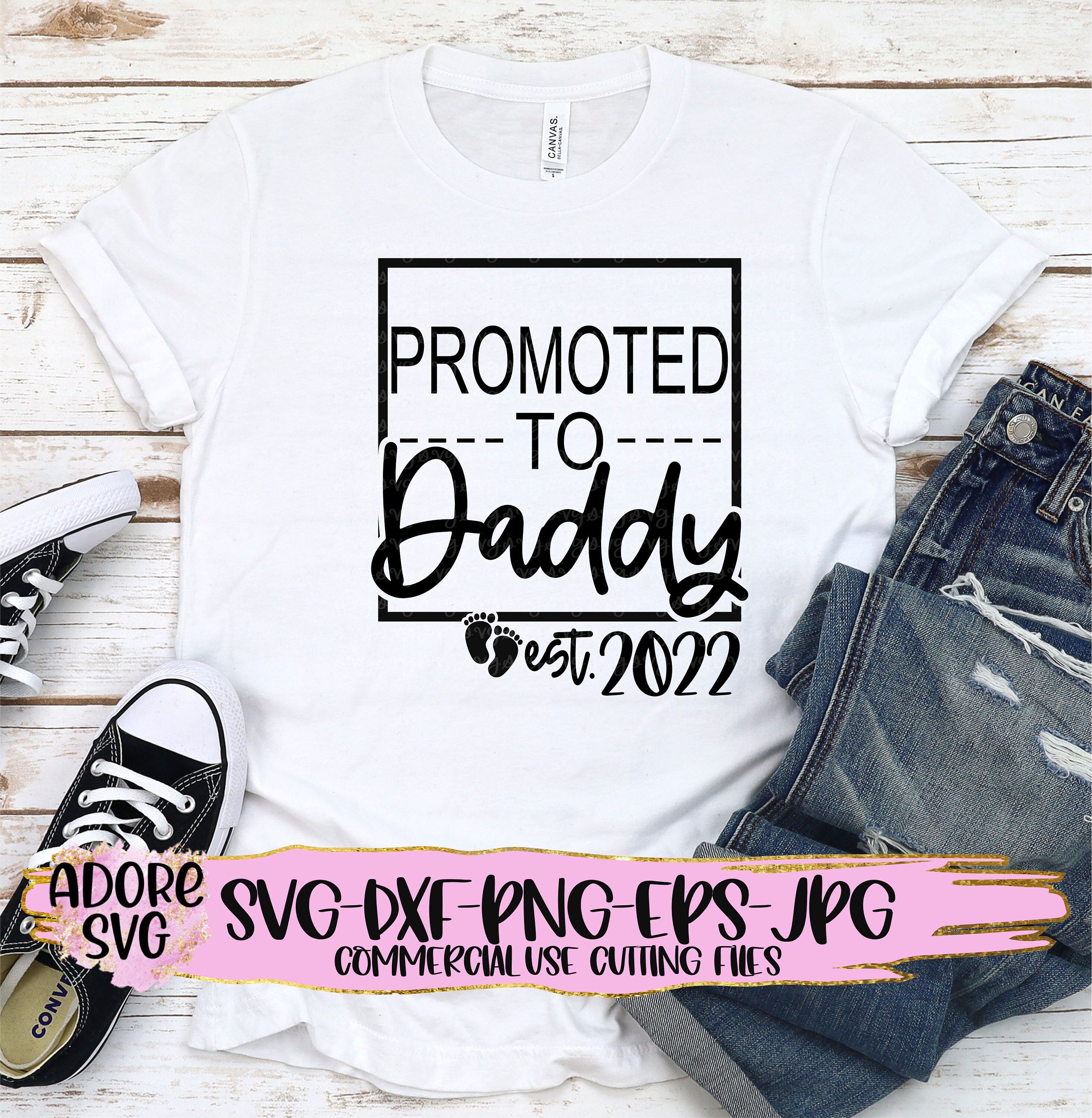 Download Promoted To Daddy Svg New Dad Svg Baby Svg Dad Svg New Baby Svg New Daddy Svg Promoted Dad Svg Dad Established Svg Baby Svg Design