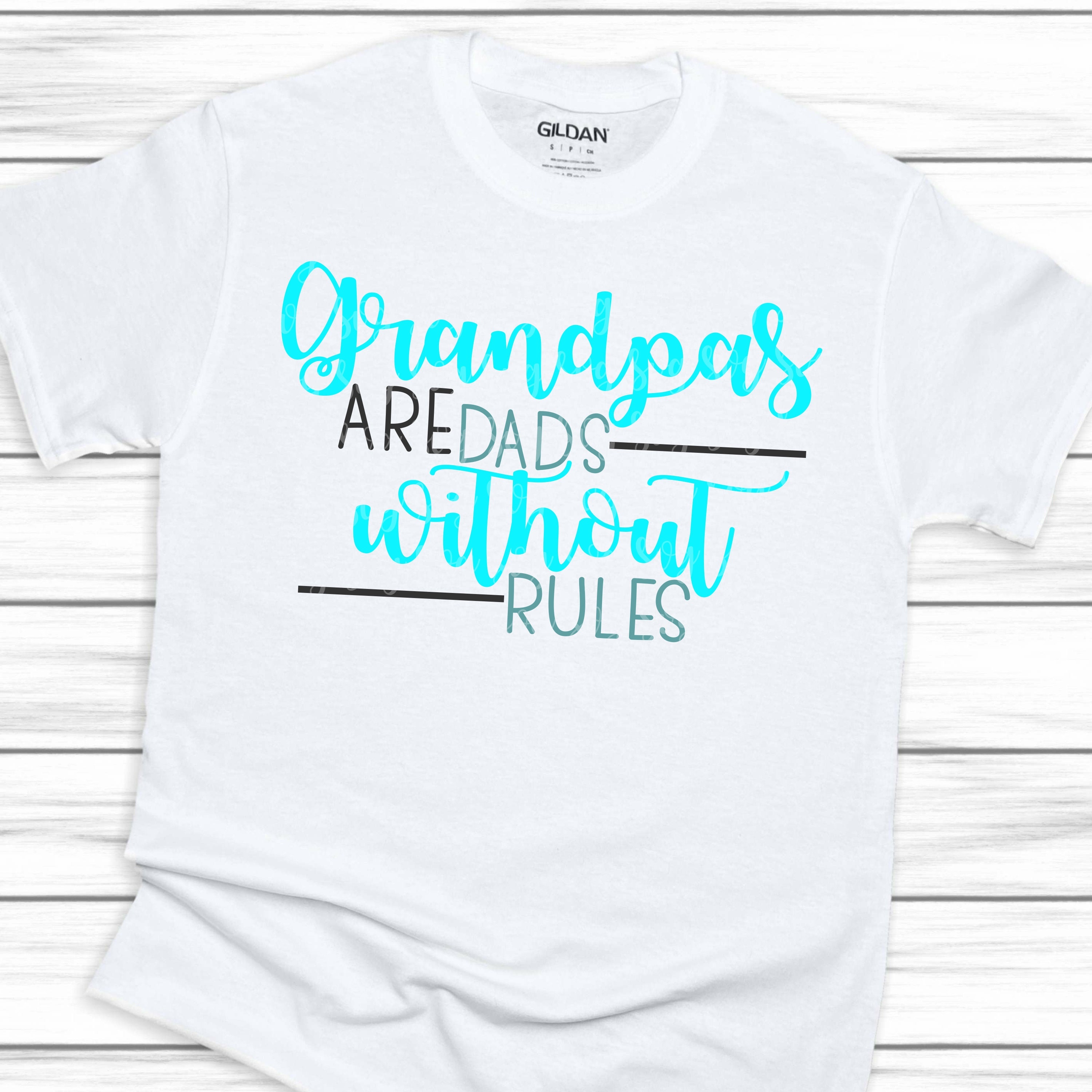 Download grandpas are dads without rules svg,boys Father's Day svg ...