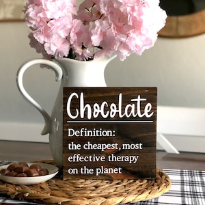 Chocolate Definition Wood Sign | Chocolate Lover Signs for the Home | Humorous Chocolate Decor | Signs for the Kitchen |  Mother&#39;s Day Gift