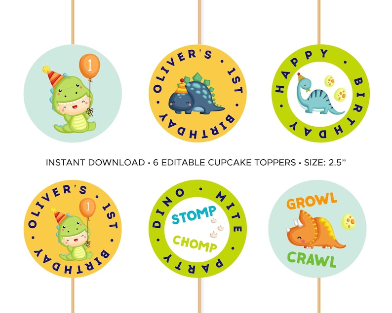 May include: Six printable cupcake toppers featuring a dinosaur theme. The toppers are 2.5 inches in diameter and feature a variety of dinosaurs, including a green dinosaur with a balloon, a blue dinosaur with a party hat, and an orange dinosaur with a party hat. The toppers also include the text "Oliver's 1st Birthday", "Happy Birthday", "Dino Stomp Chomp Party", and "Growl Crawl".