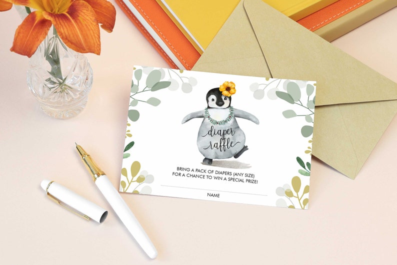May include: A white card with a green and gold floral design. A cartoon penguin wearing a lei and a yellow flower is dancing. The text "diaper raffle" is written in cursive. The text "Bring a pack of nappies (any size) for a chance to win a special prize!" is written below the penguin. The text "Name" is written at the bottom of the card.
