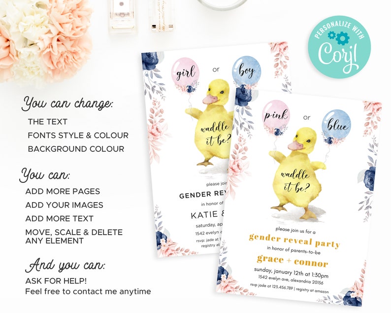 May include: A gender reveal party invitation featuring a cartoon duckling holding balloons that say "girl" or "boy", "pink" or "blue". The invitation includes the text "waddle it be?" and the names "Katie & Connor".