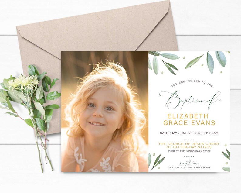 May include: A baptism invitation with a watercolor design of green leaves and gold dots. The invitation features a photo of a young girl with blonde hair and blue eyes. The text on the invitation reads "You are invited to the Baptism of Elizabeth Grace Evans, Saturday, June 20, 2020 | 11:30am, The Church of Jesus Christ of Latter-day Saints, 23 First Ave. Kings Park 20187, Reception to follow at the Evans home."