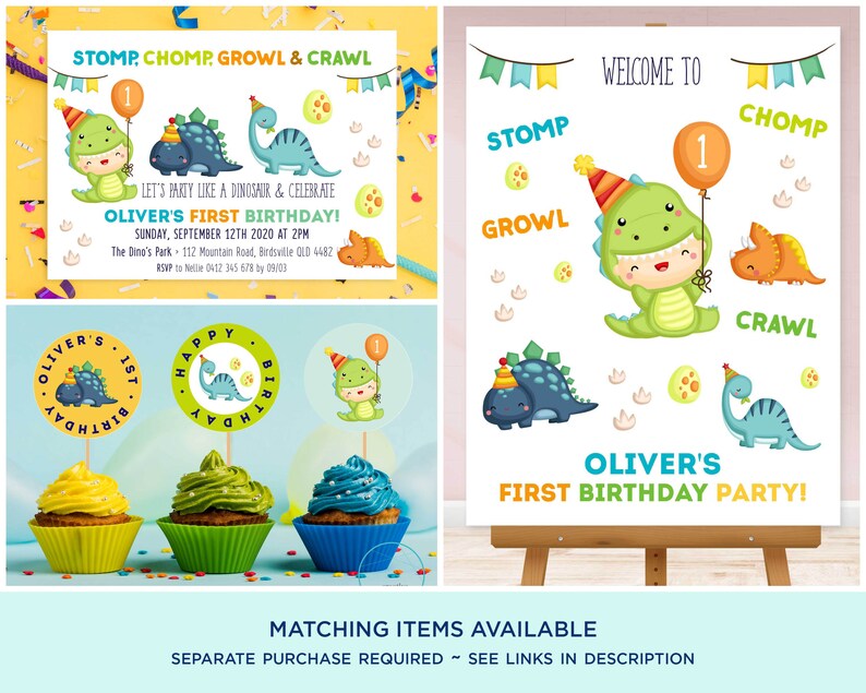 May include: A green dinosaur-themed first birthday party invitation with a cute dinosaur wearing a party hat and holding a balloon. The invitation says "Welcome to Stomp, Chomp, Growl & Crawl Oliver's First Birthday Party!"