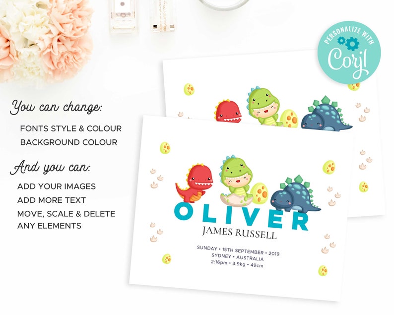 May include: A printable baby announcement card with a dinosaur theme. The card features a blue, green, and red dinosaur illustration with the name "Oliver James Russell" and birth details. The text "Personalize with Coryl" is in the top right corner.