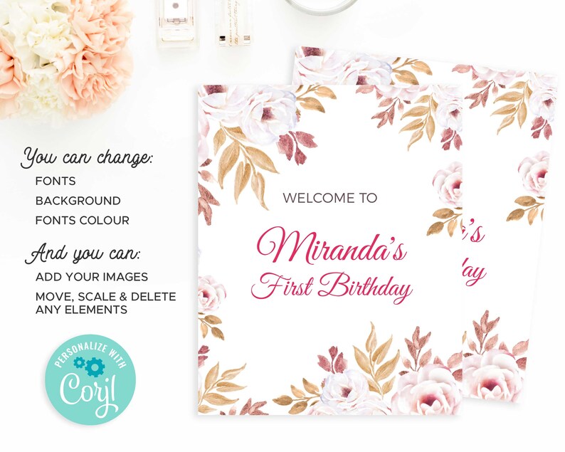 May include: A printable invitation for a first birthday party with a floral design. The invitation says "Welcome to Miranda's First Birthday".
