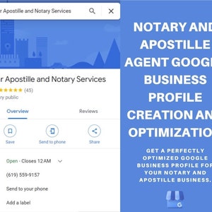 May include: A Google My Business profile for a notary and apostille service. The profile has a 5.0 star rating and 45 reviews. The text says "Notary and Apostille Agent Google Business Profile Creation and Optimization. Get a perfectly optimized Google Business Profile for your notary and apostille business."