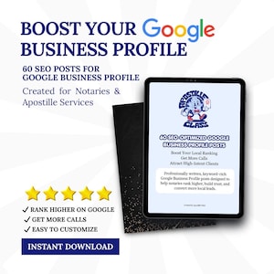 May include: Digital marketing graphic with the text "BOOST YOUR Google BUSINESS PROFILE." It includes a tablet displaying "60 SEO-OPTIMIZED GOOGLE BUSINESS PROFILE POSTS" and a five-star rating. The graphic is designed for notaries and apostille services.
