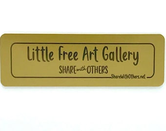 Little Free Art Gallery Plaque from the Family of the Founder of the Little Free Library Movement