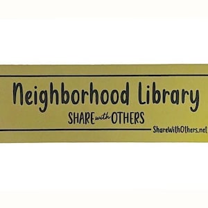 Neighborhood Library Plaque from the Family of the Founder of the Little Free Library Movement